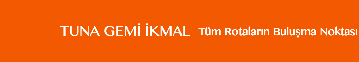 TUNA GEMI IKMAL SAN TIC LTD